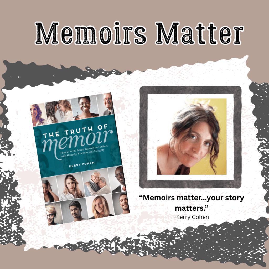 Memoirs Matter